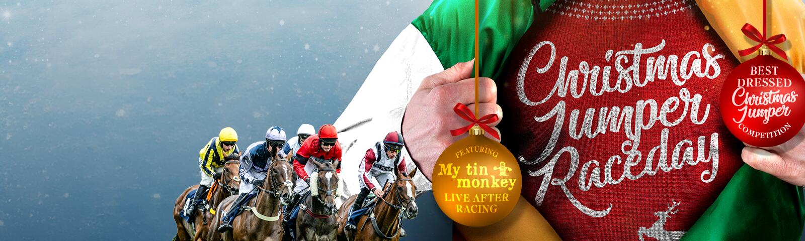 Join us on Christmas Jumper Raceday Saturday 20th December